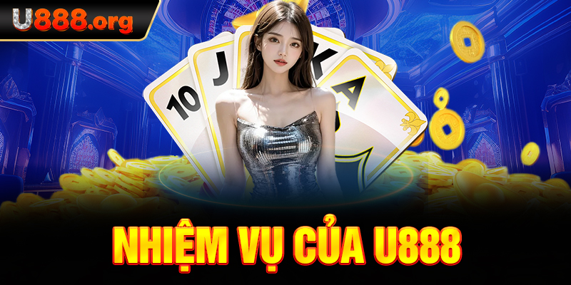 Nhiệm vụ của U888