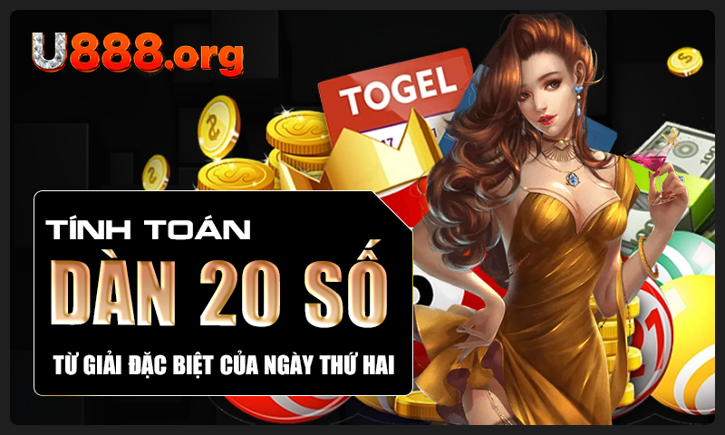 Tính toán dàn 20 số từ giải đặc biệt của ngày thứ hai